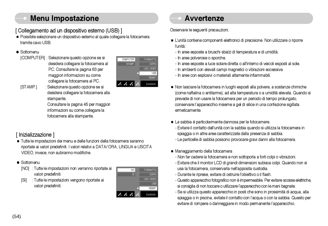 Samsung EC-NV10ZBBD/E1, EC-NV10ZBBL/E1, EC-NV10ZBBC/E2 manual Avvertenze, Collegamento ad un dispositivo esterno USB 