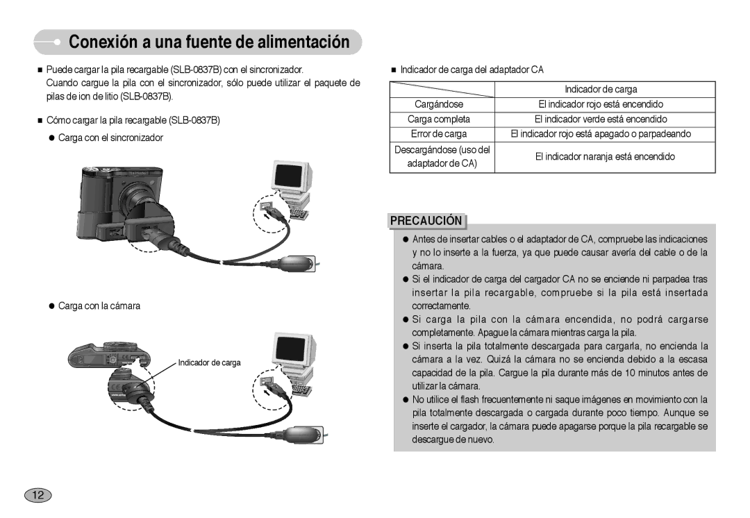 Samsung EC-NV10ZBBA/PT, EC-NV10ZBBL/E1, EC-NV10ZBBD/E1, EC-NV10ZSBA/E1, EC-NV10ZBBP/E1, EC-NV10ZBBB/E1 Carga con la cámara 