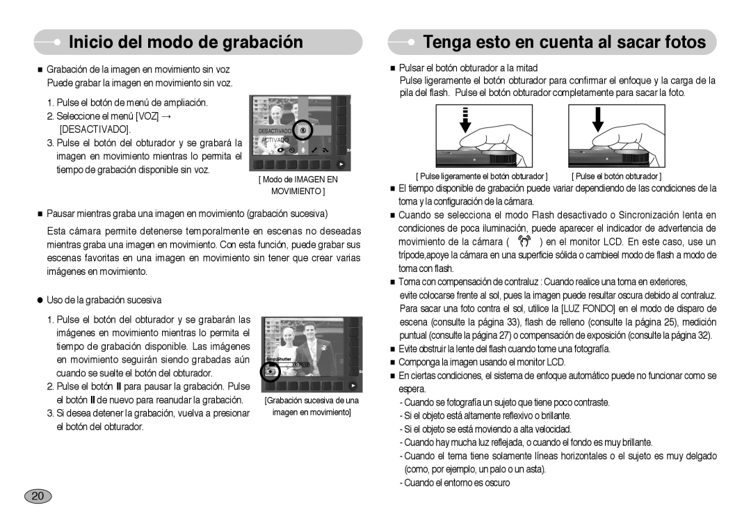 Samsung EC-NV10ZBBP/E1, EC-NV10ZBBL/E1, EC-NV10ZBBD/E1, EC-NV10ZSBA/E1, EC-NV10ZBBA/PT Toma y la configuración de la cámara 