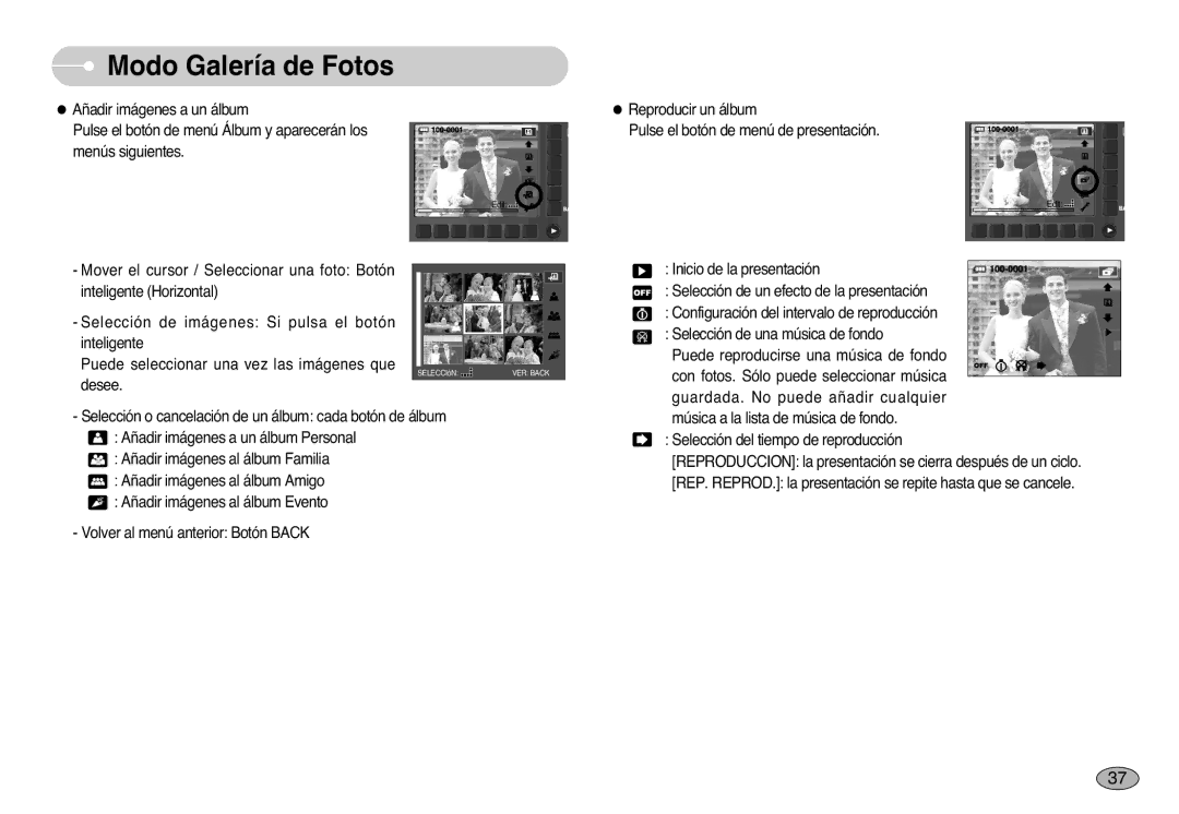 Samsung EC-NV10ZSBA/E1, EC-NV10ZBBL/E1, EC-NV10ZBBD/E1 manual Reproducir un álbum Pulse el botón de menú de presentación 