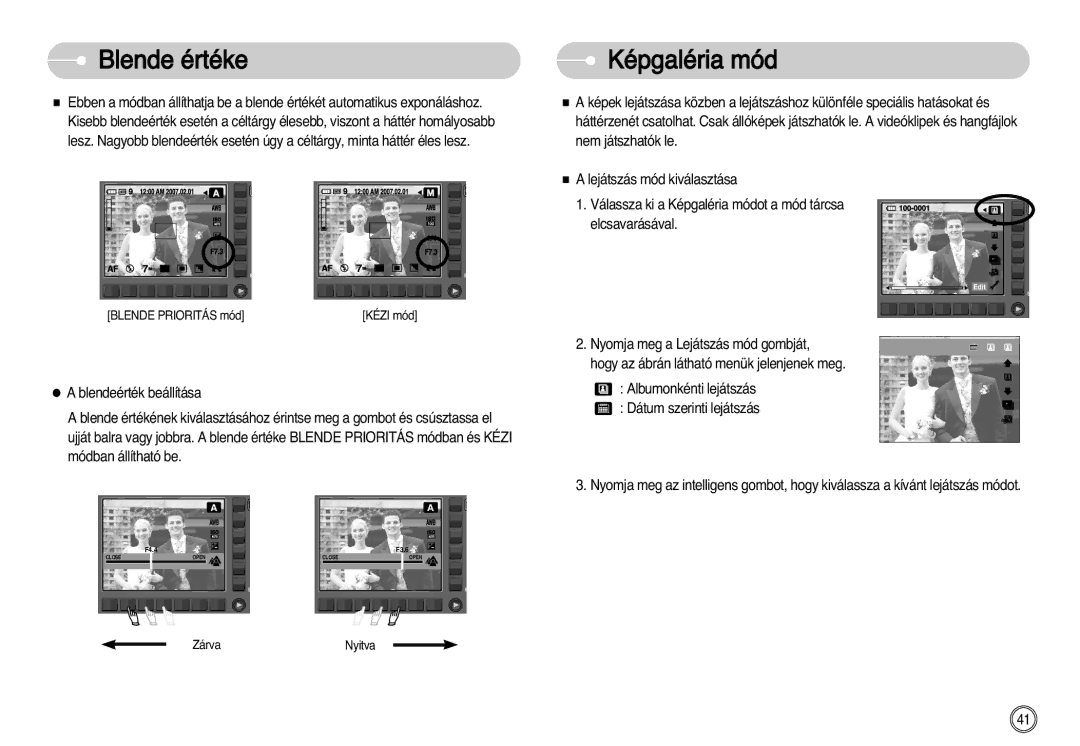 Samsung EC-NV11ZBBA/E1, EC-NV11ZBBA/FR, EC-NV11ZBDA/DE, EC-NV11ZBBC/E2, EC-NV11ZBBB/E2 manual Blende értéke, Képgaléria mód 