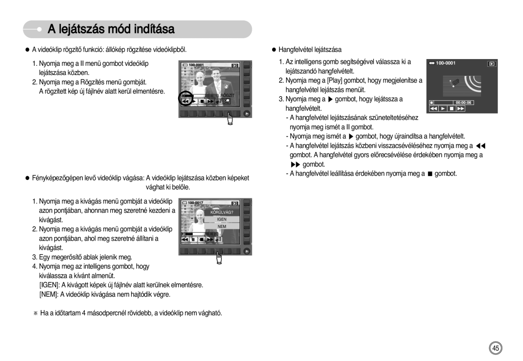 Samsung EC-NV11ZBDA/DE, EC-NV11ZBBA/FR, EC-NV11ZBBA/E1, EC-NV11ZBBC/E2 manual Az intelligens gomb segítségével válassza ki a 