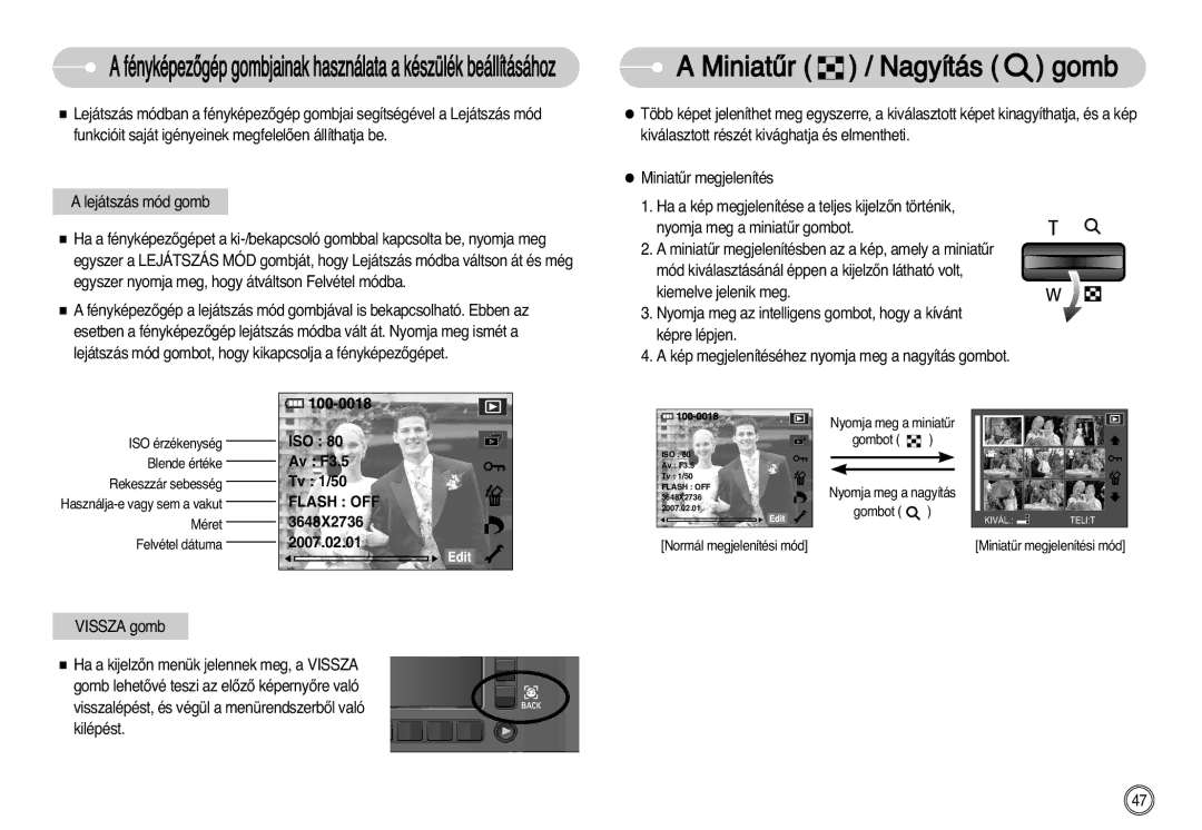 Samsung EC-NV11ZBBC/E2, EC-NV11ZBBA/FR, EC-NV11ZBDA/DE, EC-NV11ZBBA/E1, EC-NV11ZBBB/E2 manual Miniatır / Nagyítás gomb, Gombot 