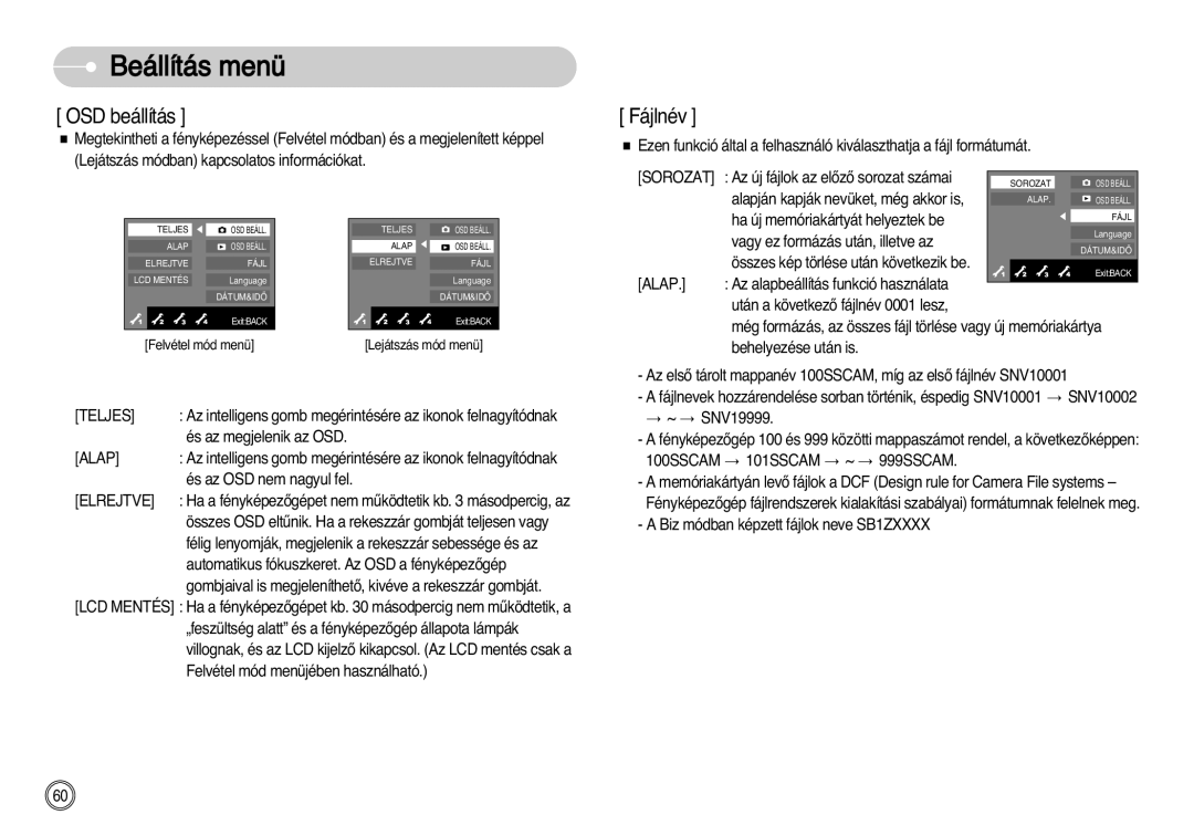 Samsung EC-NV11ZBDA/DE, EC-NV11ZBBA/FR, EC-NV11ZBBA/E1, EC-NV11ZBBC/E2 manual Alap, Elrejtve, 100SSCAM 101SSCAM ~ 999SSCAM 