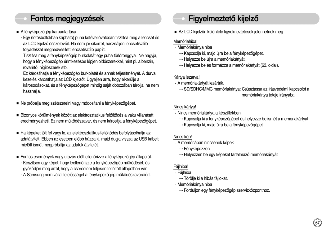 Samsung EC-NV11ZBBC/E2, EC-NV11ZBBA/FR, EC-NV11ZBDA/DE, EC-NV11ZBBA/E1, EC-NV11ZBBB/E2 manual FigyelmeztetŒ kijelzŒ 