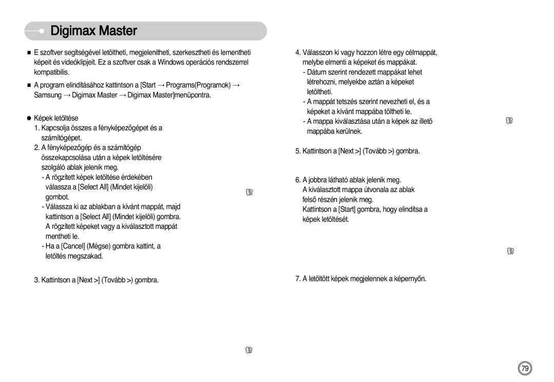 Samsung EC-NV11ZBBA/FR, EC-NV11ZBDA/DE, EC-NV11ZBBA/E1, EC-NV11ZBBC/E2, EC-NV11ZBBB/E2 manual Digimax Master 