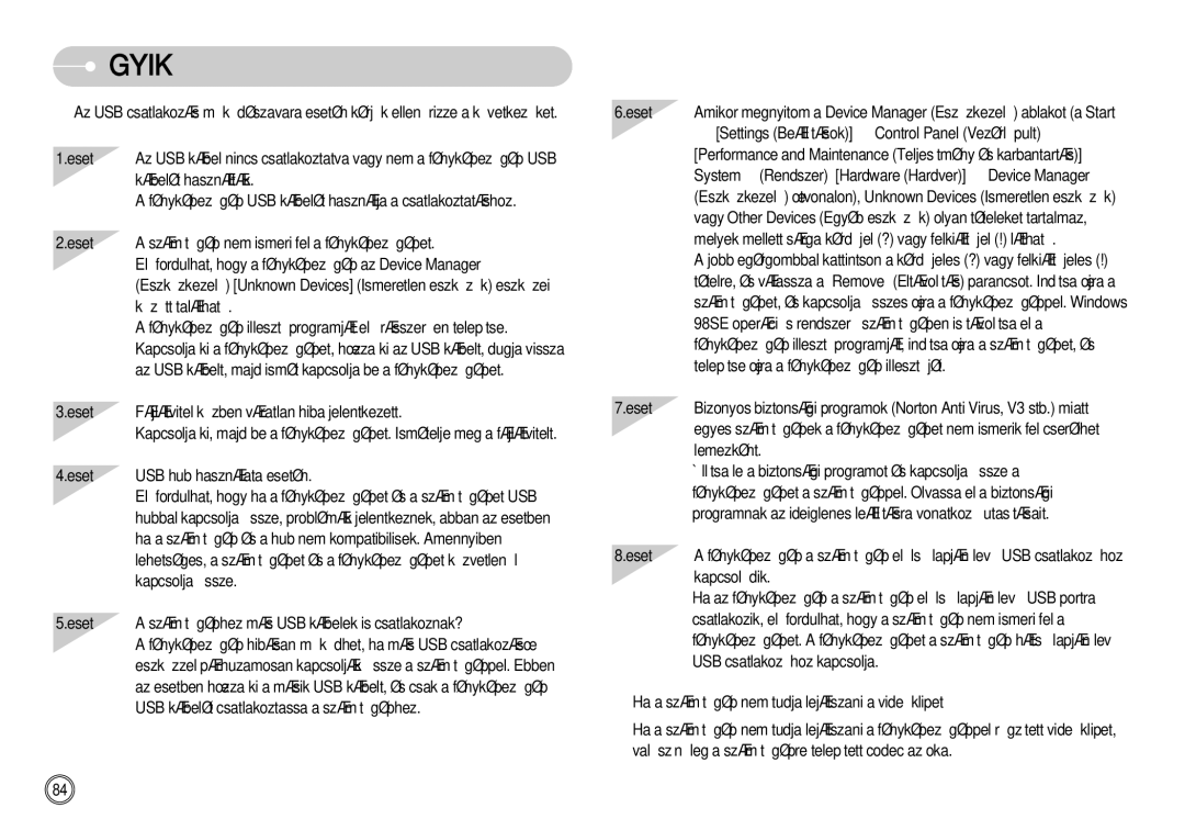 Samsung EC-NV11ZBBA/FR, EC-NV11ZBDA/DE, EC-NV11ZBBA/E1, EC-NV11ZBBC/E2, EC-NV11ZBBB/E2 manual Gyik 