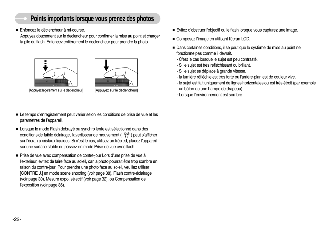 Samsung EC-NV11ZBDA/E3, EC-NV11ZBBA/FR, EC-NV11ZBDA/DE manual Points importants lorsque vous prenez des photos 