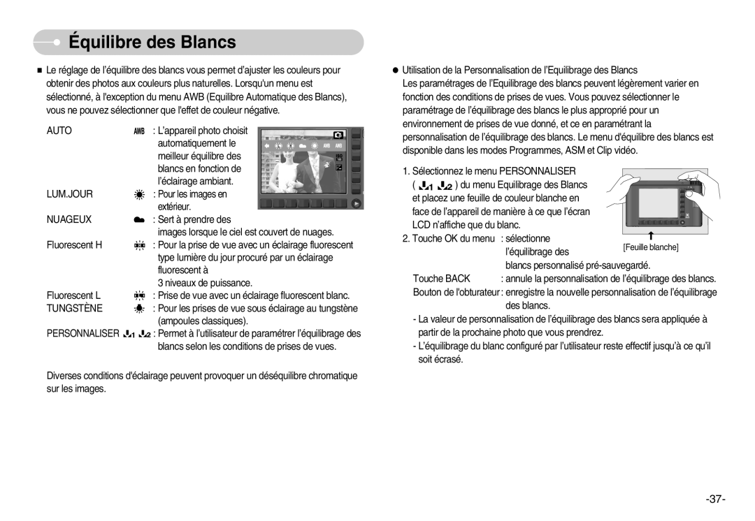 Samsung EC-NV11ZBDA/E3, EC-NV11ZBBA/FR, EC-NV11ZBDA/DE Équilibre des Blancs, Lum.Jour, Nuageux, Tungstène, Personnaliser 