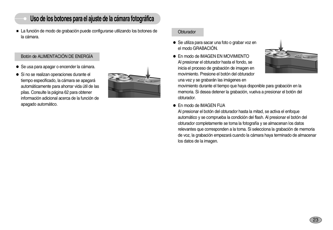 Samsung EC-NV11ZBDA/DE, EC-NV11ZBBA/IT, EC-NV11ZBBC/E1 manual Uso de los botones para el ajuste de la cámara fotográfica 