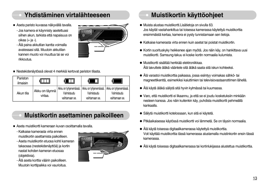 Samsung EC-NV11ZBBB/E2, EC-NV11ZBDA/DE, EC-NV11ZBBC/E2 Muistikortina käyttöohjeet, Muistikortin asettaminen paikoilleen 