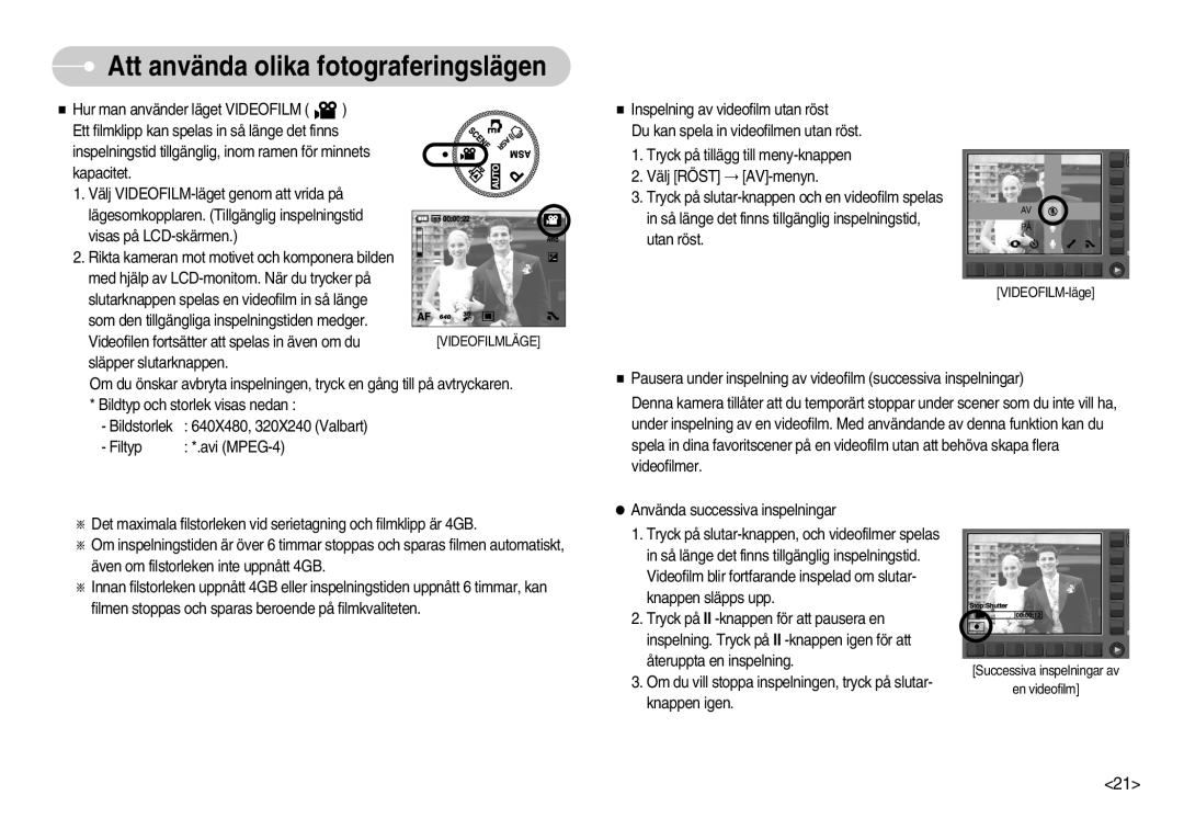 Samsung EC-NV11ZBBC/E2, EC-NV11ZBDA/DE, EC-NV11ZBBB/E2 manual Videofilmläge 