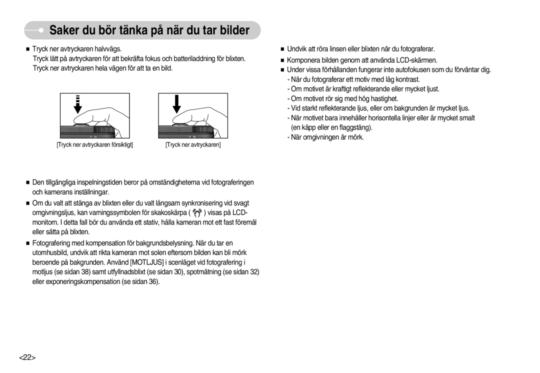 Samsung EC-NV11ZBBB/E2, EC-NV11ZBDA/DE, EC-NV11ZBBC/E2 manual Saker du bör tänka på när du tar bilder 