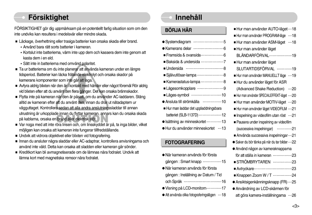 Samsung EC-NV11ZBBC/E2, EC-NV11ZBDA/DE manual Försiktighet, Innehåll, Bländarförval, Slutartidsförval, Strömbrytaren 