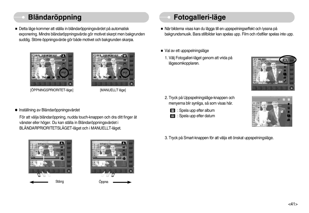 Samsung EC-NV11ZBDA/DE, EC-NV11ZBBC/E2, EC-NV11ZBBB/E2 manual Bländaröppning, Fotogalleri-läge 