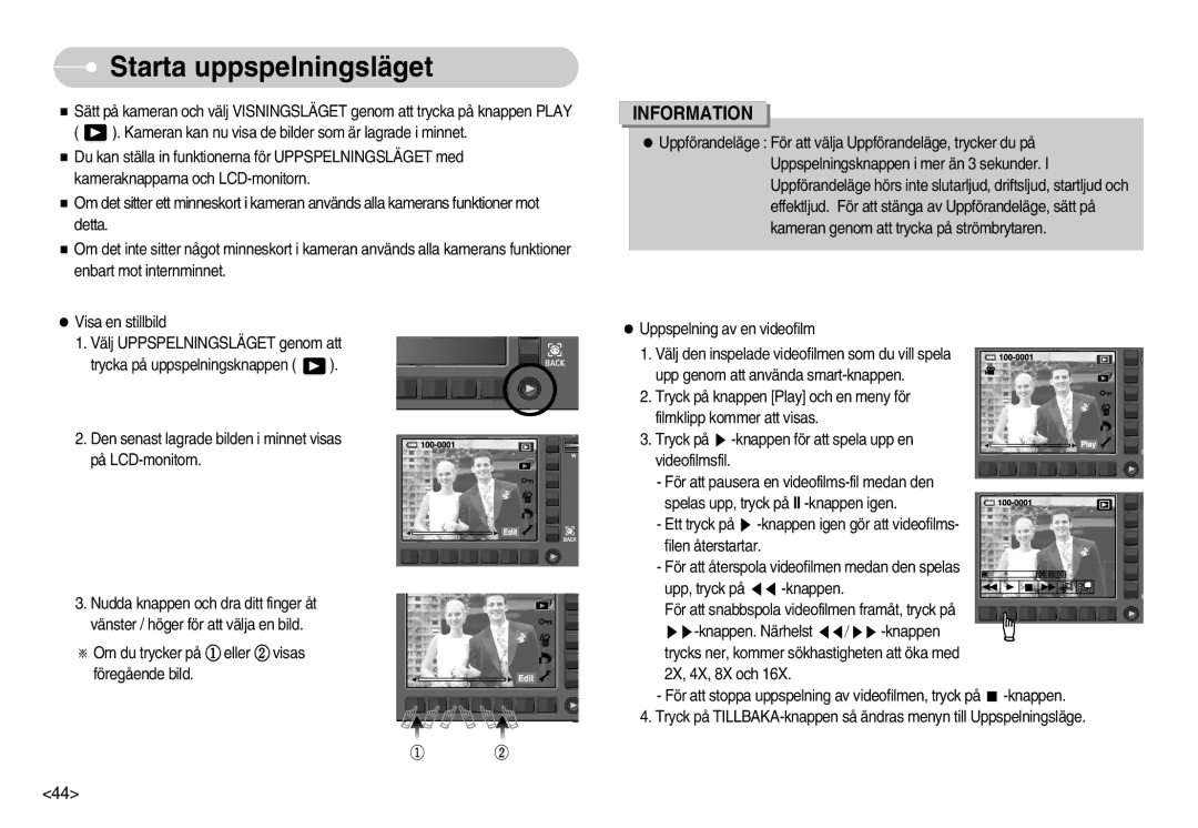 Samsung EC-NV11ZBDA/DE, EC-NV11ZBBC/E2, EC-NV11ZBBB/E2 manual Starta uppspelningsläget 