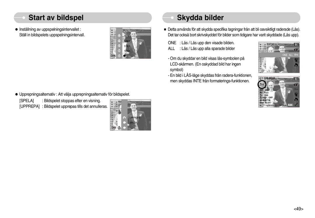 Samsung EC-NV11ZBBB/E2, EC-NV11ZBDA/DE, EC-NV11ZBBC/E2 manual Skydda bilder, Spela, Upprepa, One, All 