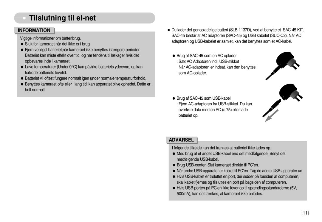 Samsung EC-NV11ZBDA/DE, EC-NV11ZBBC/E2, EC-NV11ZBBB/E2 manual Tilslutninga til el-net, Information 