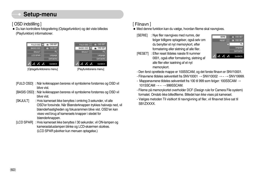 Samsung EC-NV11ZBBC/E2, EC-NV11ZBDA/DE, EC-NV11ZBBB/E2 manual OSD indstilling, Skjult 