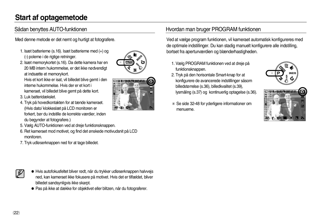 Samsung EC-NV15ZSDA/E3 manual Start af optagemetode, Sådan benyttes AUTO-funktionen, Hvordan man bruger Program funktionen 