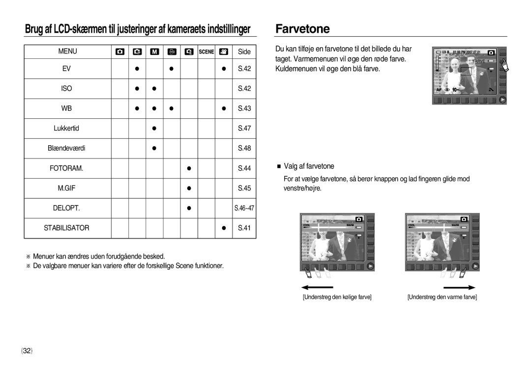 Samsung EC-NV15ZBBA/E2 Farvetone, Kuldemenuen vil øge den blå farve Valg af farvetone, Fotoram GIF Delopt, Stabilisator 