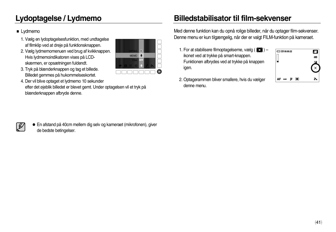 Samsung EC-NV15ZBBA/E2, EC-NV15ZSBA/E2, EC-NV15ZSDA/E3 manual Billedstabilisator til film-sekvenser, Lydmemo 