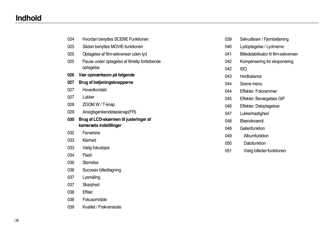 Samsung EC-NV15ZSDA/E3, EC-NV15ZBBA/E2, EC-NV15ZSBA/E2 manual 026 Vær opmærksom på følgende Brug af betjeningsknapperne 