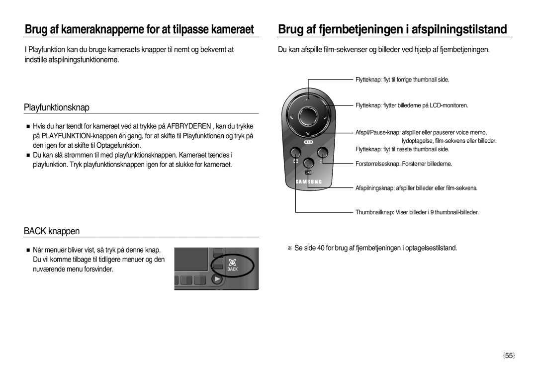 Samsung EC-NV15ZSDA/E3, EC-NV15ZBBA/E2, EC-NV15ZSBA/E2 manual Playfunktionsknap, Back knappen 