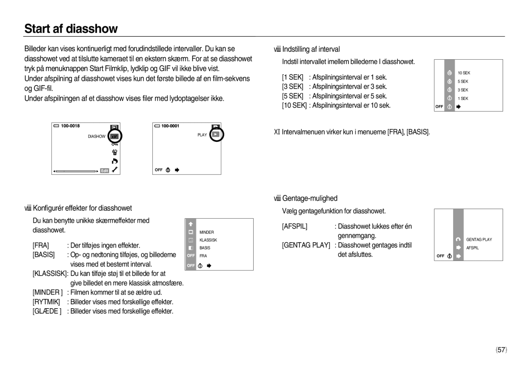 Samsung EC-NV15ZSBA/E2, EC-NV15ZBBA/E2 manual Start af diasshow, Konfigurér effekter for diasshowet, Gentage-mulighed 