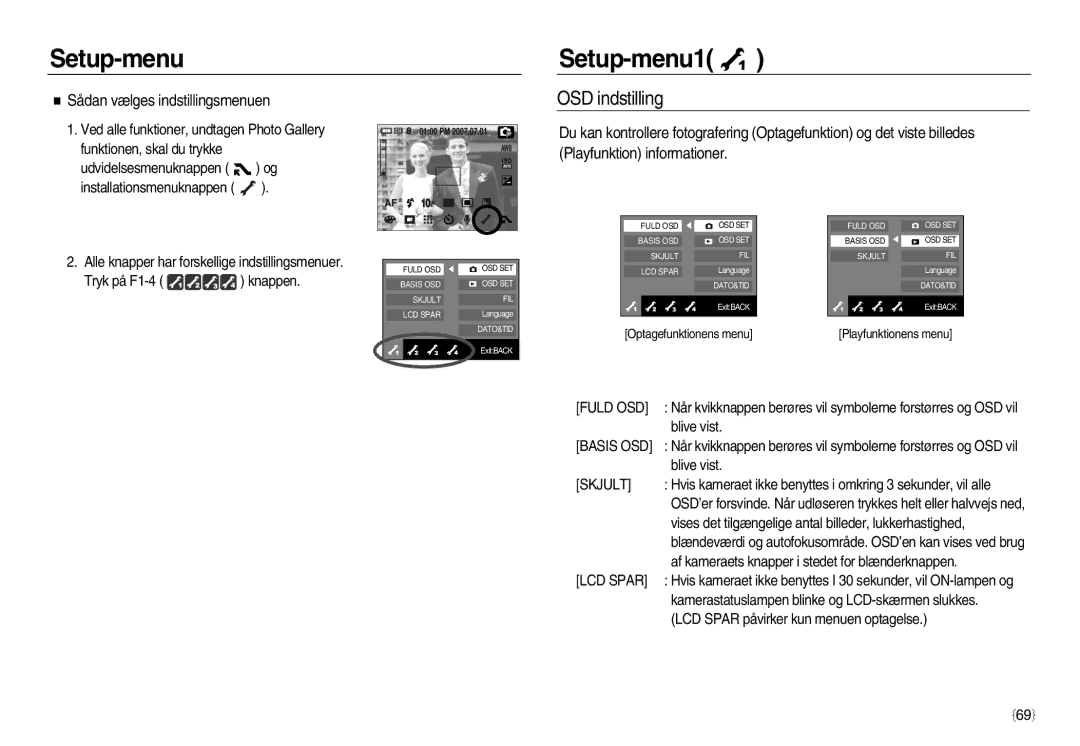 Samsung EC-NV15ZSBA/E2, EC-NV15ZBBA/E2 manual Setup-menu Setup-menu1, OSD indstilling, Sådan vælges indstillingsmenuen 