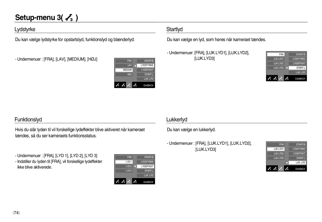 Samsung EC-NV15ZBBA/E2, EC-NV15ZSBA/E2, EC-NV15ZSDA/E3 manual Lydstyrke Startlyd, Funktionslyd Lukkerlyd 