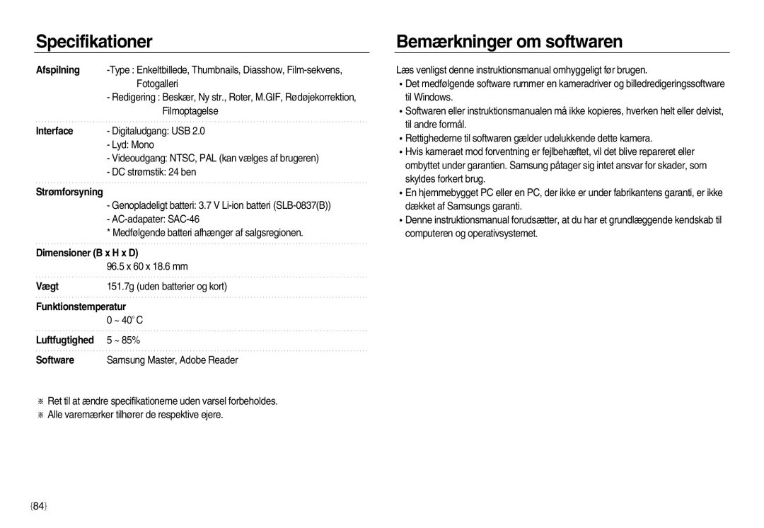 Samsung EC-NV15ZSBA/E2, EC-NV15ZBBA/E2, EC-NV15ZSDA/E3 manual Bemærkninger om softwaren, Strømforsyning 