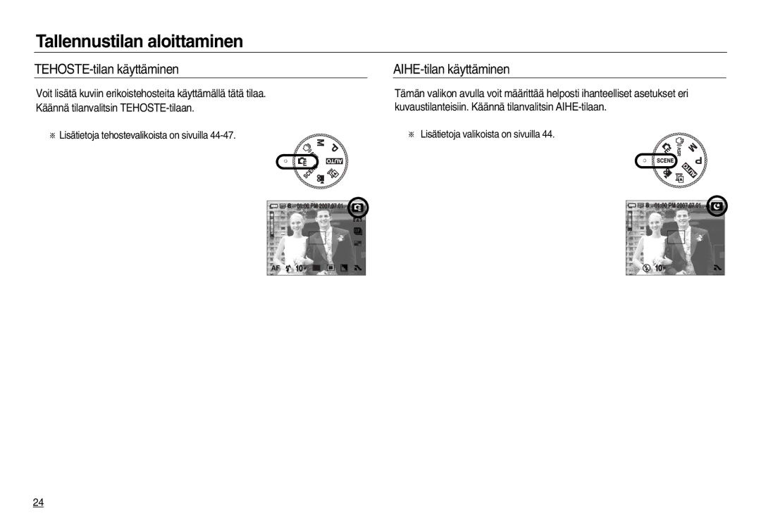 Samsung EC-NV15ZSBA/E2, EC-NV15ZBBA/E2, EC-NV15ZSDA/E3 manual TEHOSTE-tilan käyttäminen, AIHE-tilan käyttäminen 