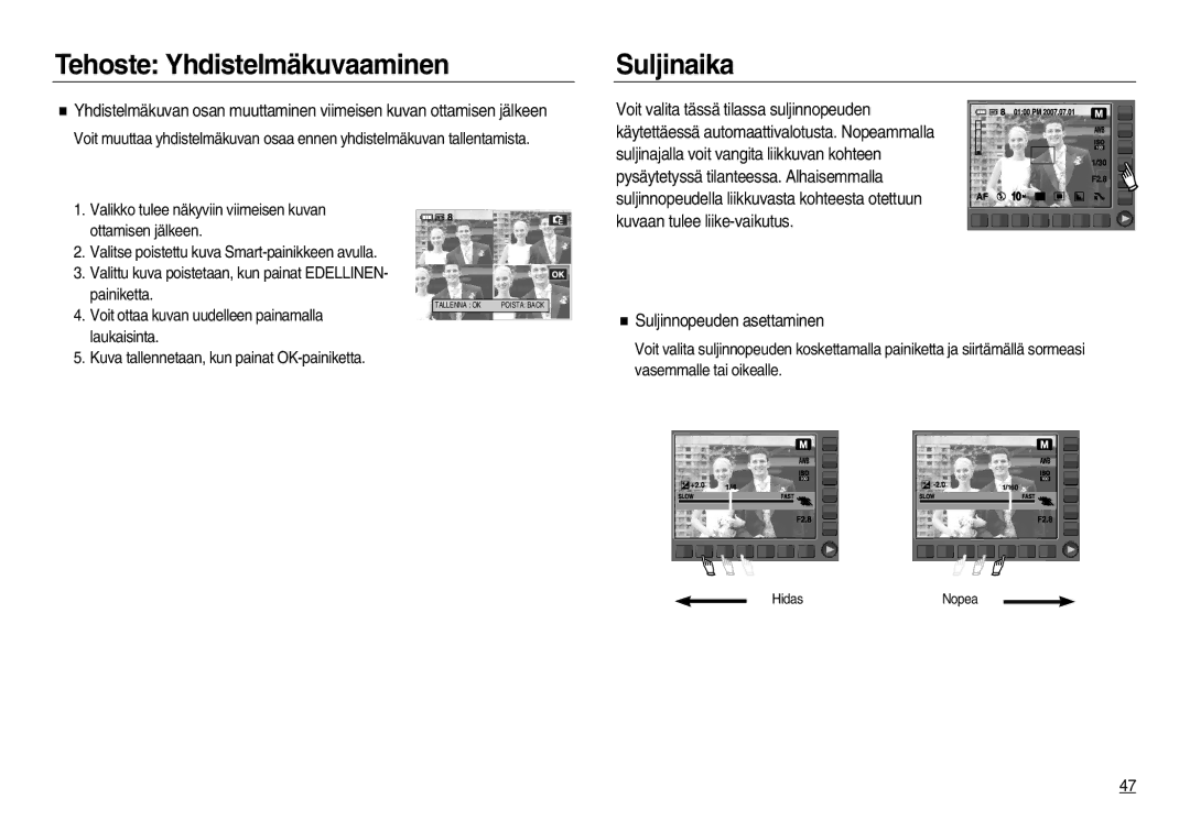 Samsung EC-NV15ZBBA/E2, EC-NV15ZSBA/E2, EC-NV15ZSDA/E3 Suljinaika, Kuvaan tulee liike-vaikutus Suljinnopeuden asettaminen 