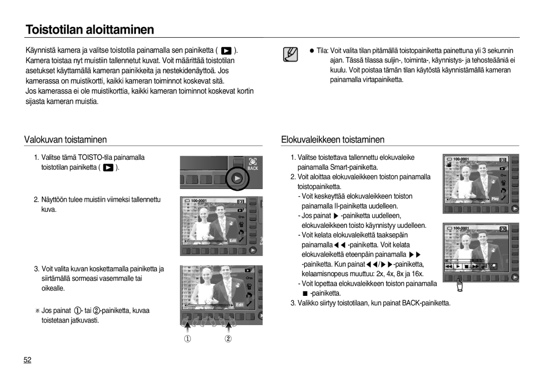 Samsung EC-NV15ZSDA/E3, EC-NV15ZBBA/E2 manual Toistotilan aloittaminen, Valokuvan toistaminen, Elokuvaleikkeen toistaminen 