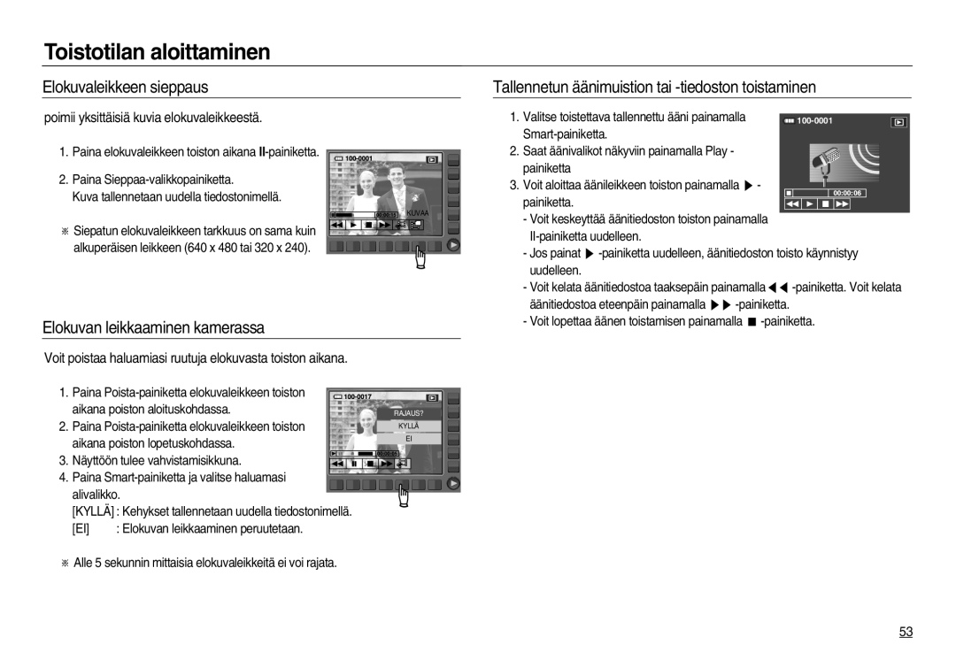 Samsung EC-NV15ZBBA/E2, EC-NV15ZSBA/E2, EC-NV15ZSDA/E3 manual Elokuvaleikkeen sieppaus, Elokuvan leikkaaminen kamerassa 