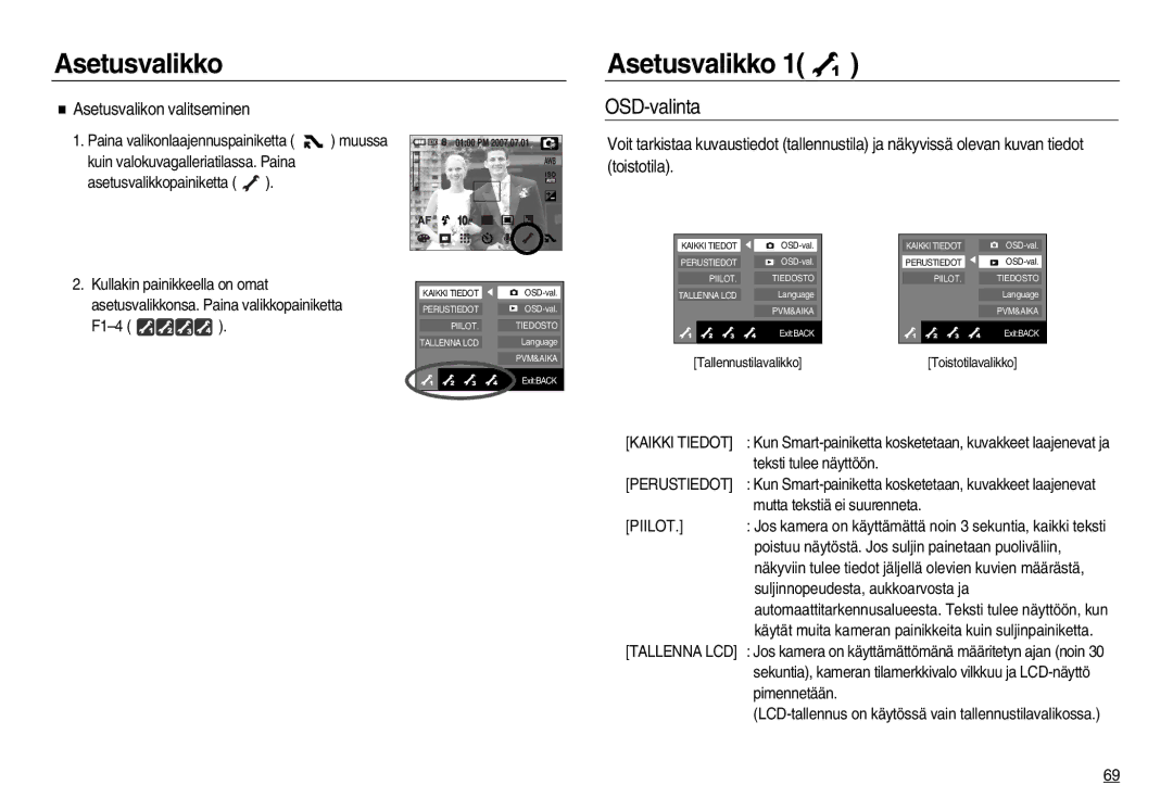 Samsung EC-NV15ZSBA/E2, EC-NV15ZBBA/E2, EC-NV15ZSDA/E3 manual OSD-valinta, Asetusvalikon valitseminen, Toistotila, Piilot 