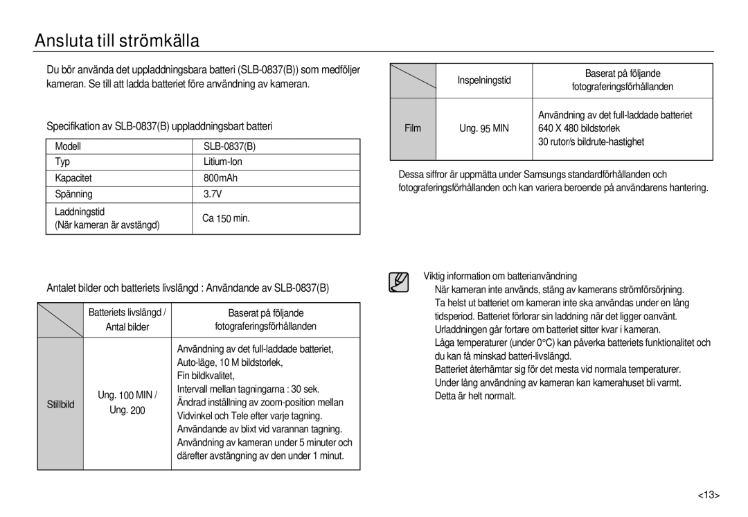 Samsung EC-NV15ZSDA/E3, EC-NV15ZBBA/E2 manual Ansluta till strömkälla, Specifikation av SLB-0837B uppladdningsbart batteri 