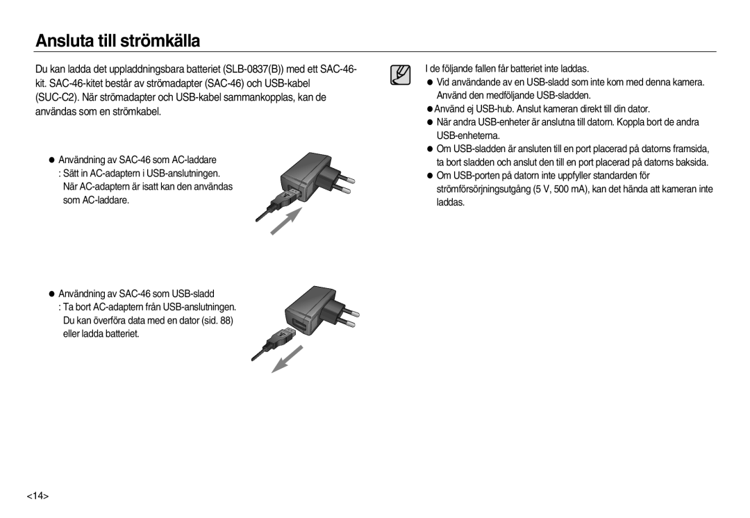 Samsung EC-NV15ZBBA/E2, EC-NV15ZSBA/E2, EC-NV15ZSDA/E3 manual Ansluta till strömkälla 