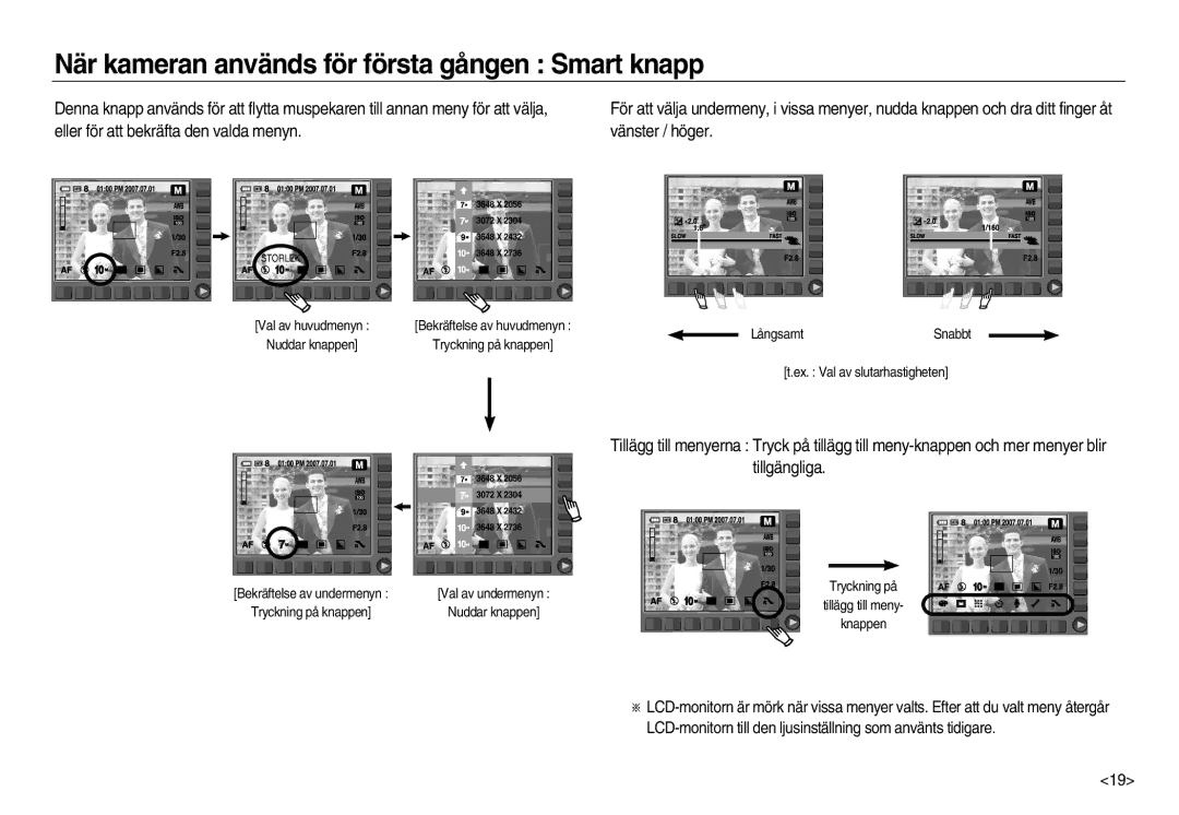 Samsung EC-NV15ZSDA/E3, EC-NV15ZBBA/E2, EC-NV15ZSBA/E2 manual När kameran används för första gången Smart knapp 