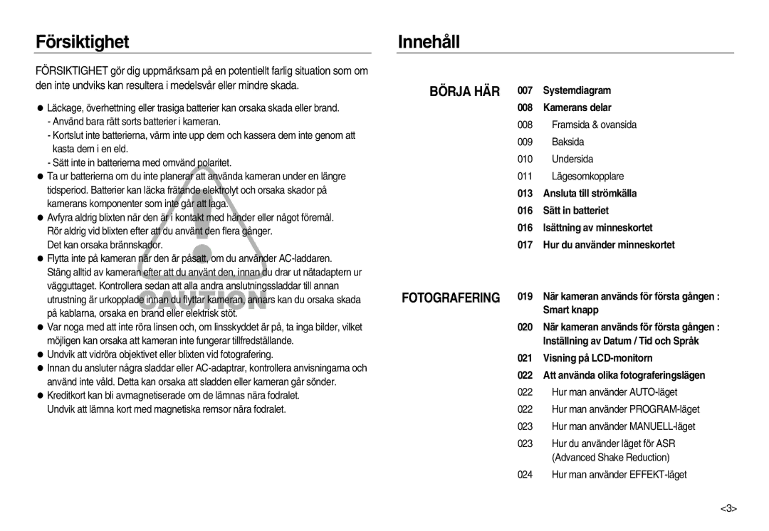 Samsung EC-NV15ZSBA/E2, EC-NV15ZBBA/E2 Försiktighet, Innehåll, Framsida & ovansida Baksida Undersida 011 Lägesomkopplare 