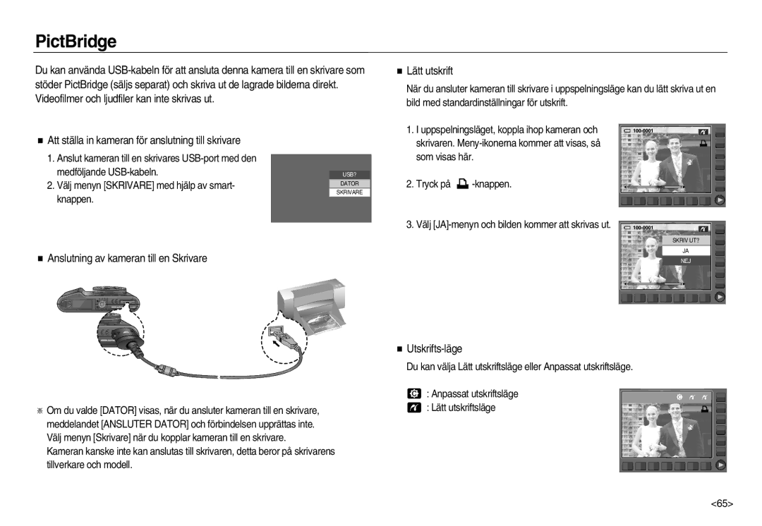 Samsung EC-NV15ZBBA/E2 manual PictBridge, Att ställa in kameran för anslutning till skrivare, Lätt utskrift, Utskrifts-läge 