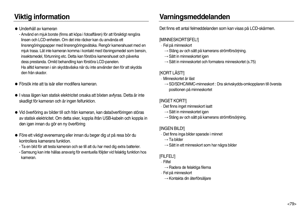 Samsung EC-NV15ZSDA/E3 manual Varningsmeddelanden, Underhåll av kameran, Försök inte att ta isär eller modifiera kameran 