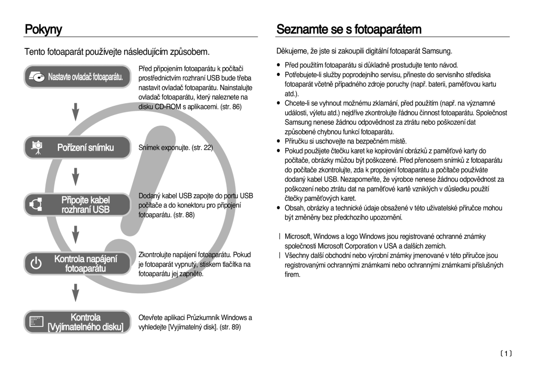 Samsung EC-NV15ZBDA/E3 manual Pokyny, Seznamte se s fotoaparátem, Tento fotoaparát pouÏívejte následujícím zpÛsobem 