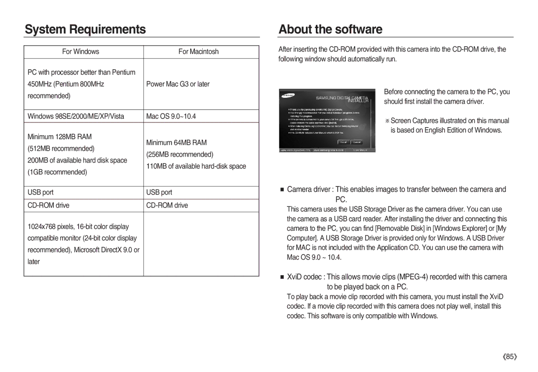 Samsung EC-NV15ZSBA/GB, EC-NV15ZSBA/E1, EC-NV15ZBBA/E2, EC-NV15ZSBA/E2, EC-NV15ZSAA System Requirements, About the software 