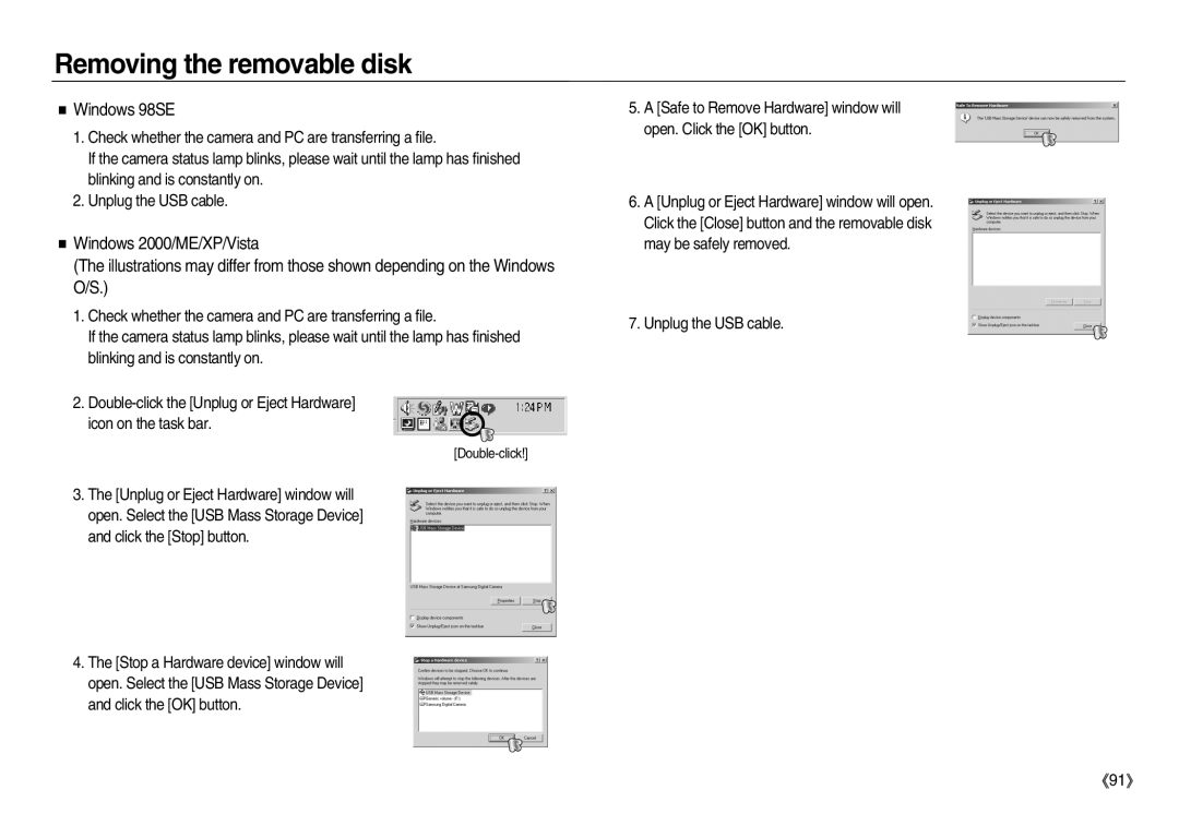 Samsung EC-NV15ZBBA/TR, EC-NV15ZSBA/E1, EC-NV15ZBBA/E2, EC-NV15ZSBA/E2, EC-NV15ZSAA Removing the removable disk, Windows 98SE 