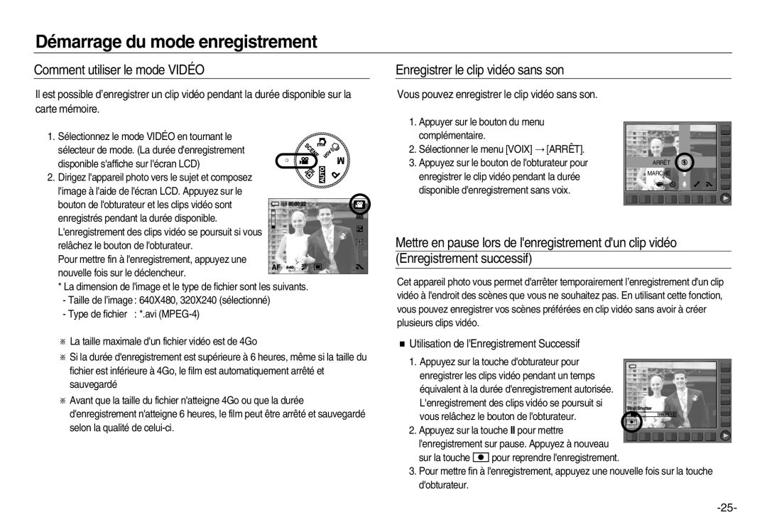 Samsung EC-NV15ZSBA/E2, EC-NV15ZSBA/E1, EC-NV15ZBBA/E2 Comment utiliser le mode Vidéo, Enregistrer le clip vidéo sans son 