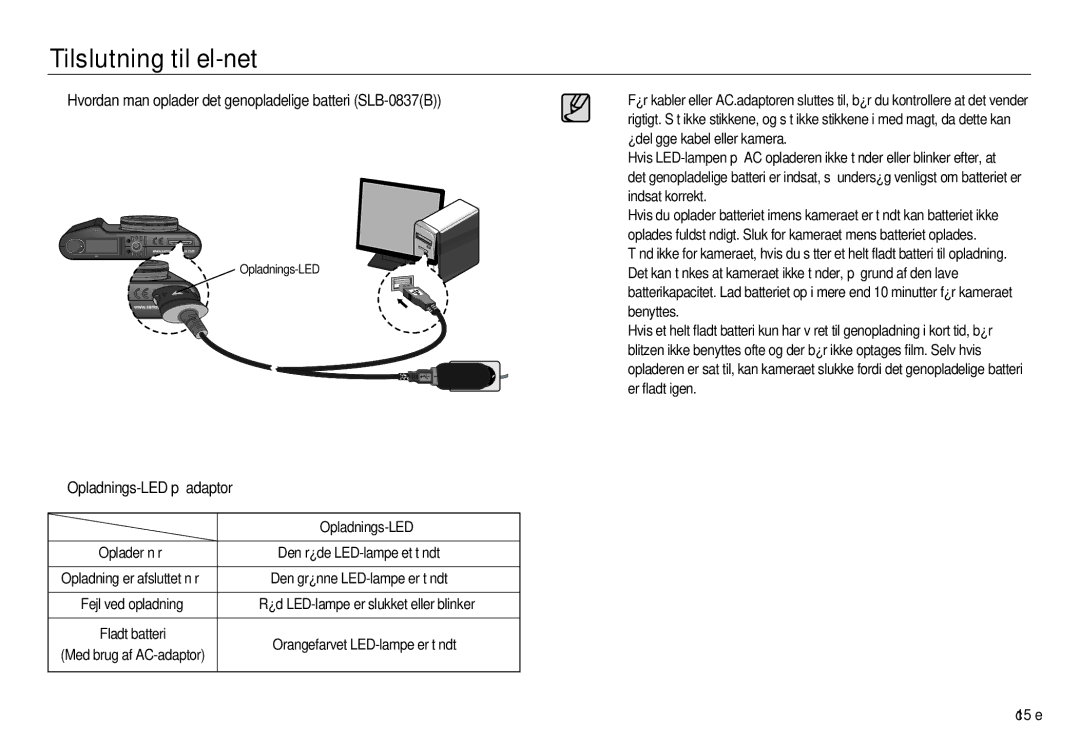 Samsung EC-NV20ZBBA/E2, EC-NV20ZBBA/E3 Hvordan man oplader det genopladelige batteri SLB-0837B, Opladnings-LED på adaptor 