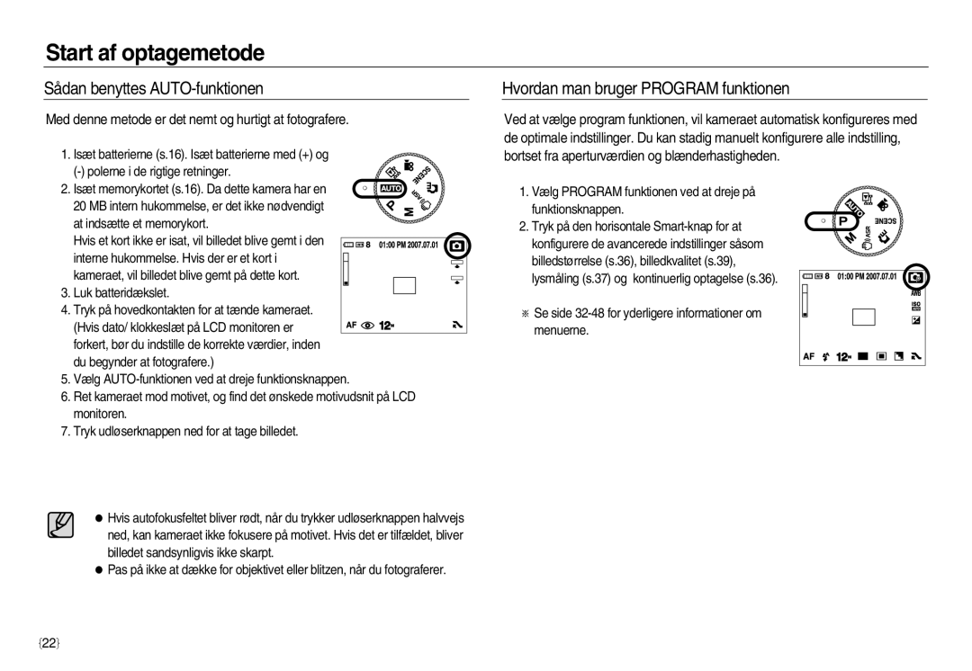 Samsung EC-NV20ZSBA/E2 manual Start af optagemetode, Sådan benyttes AUTO-funktionen, Hvordan man bruger Program funktionen 