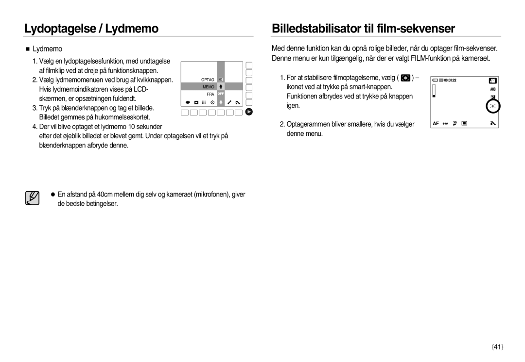 Samsung EC-NV20ZBBA/E3, EC-NV20ZBBA/E2, EC-NV20ZSBA/E2 manual Billedstabilisator til film-sekvenser, Lydmemo 